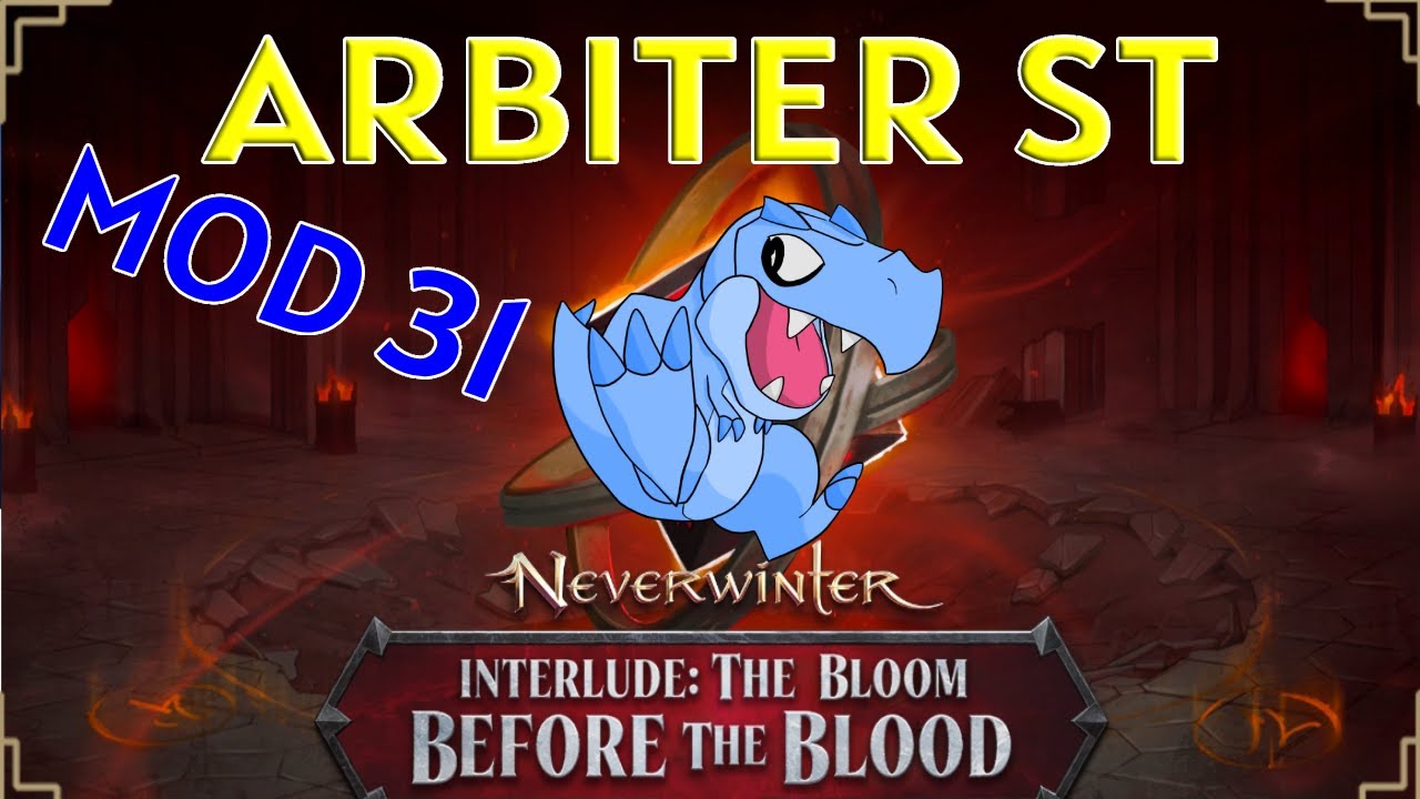 Arbiter Mod 31 ST Build | #Neverwinter