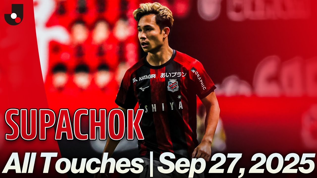 All Touches | Supachok (Hokkaido Consadole Sapporo) vs Vegalta Sendai | J2 Matchweek 31