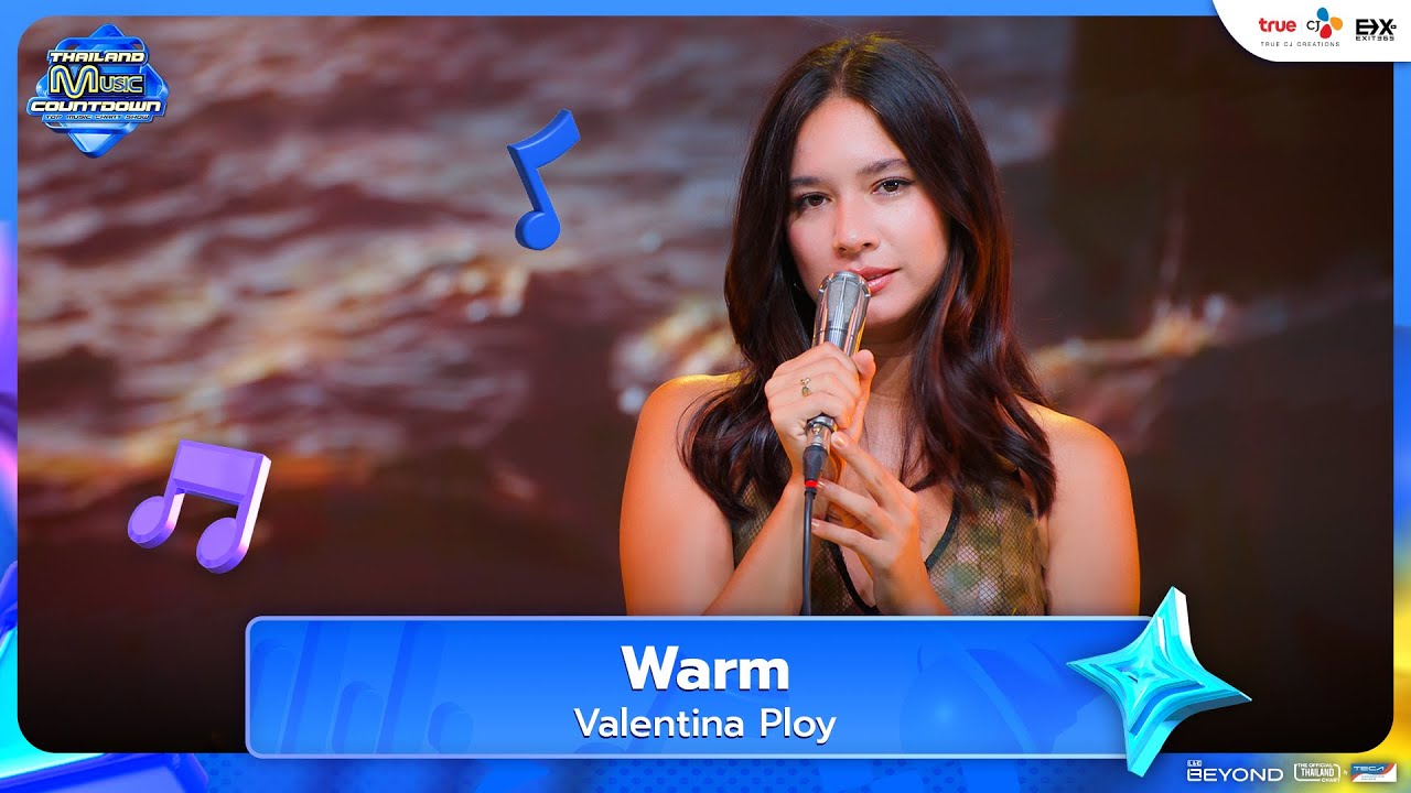 Valentina Ploy - Warm | Thailand Music Countdown EP.14 | 17.08.2025