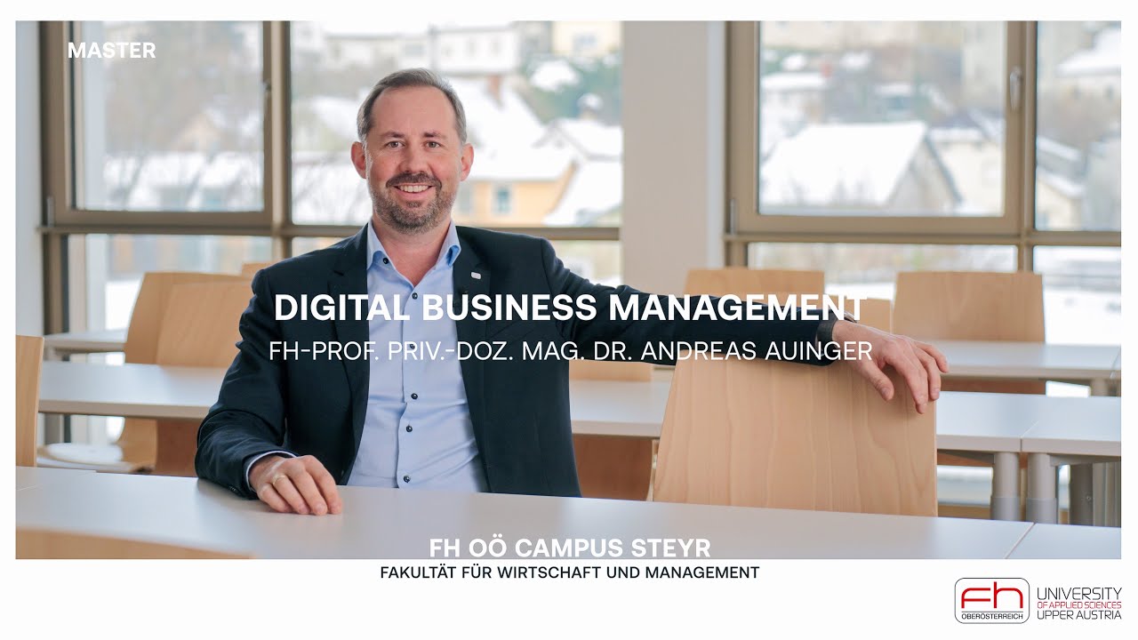 Digital Business Management (Master) am FH OÖ Campus Steyr