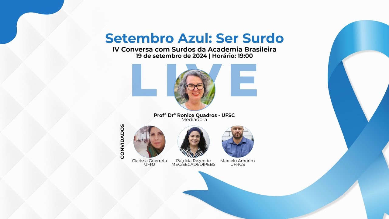 Setembro Azul: Ser Surdo