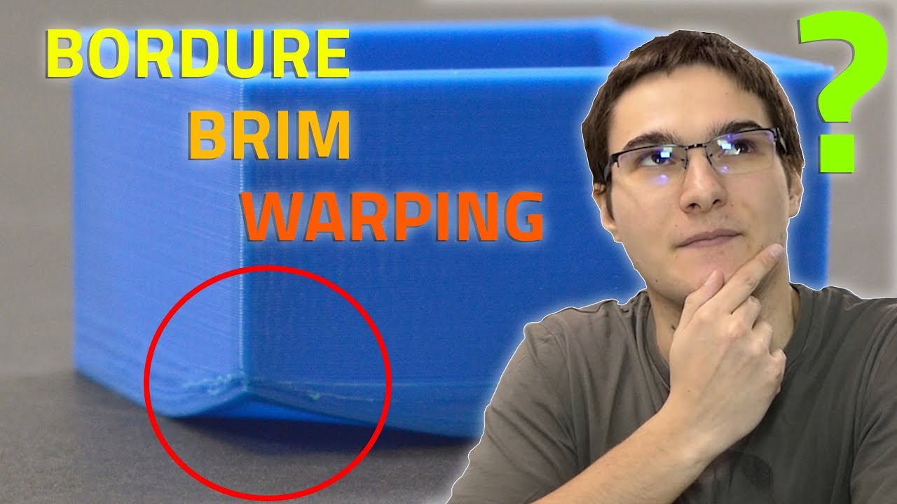 BORDURE, BRIM ET WARPING (IMPRIMANTES 3D)