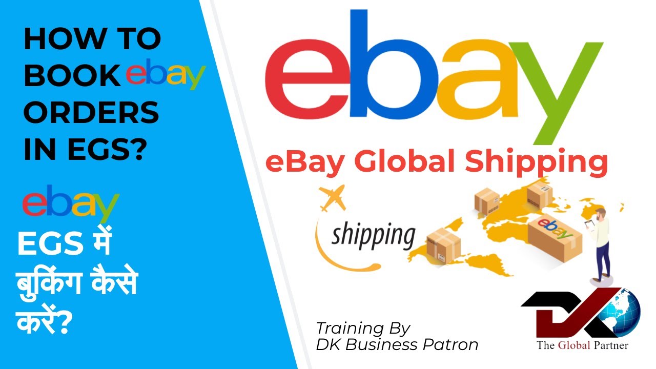How to Book Shipments in EGS? eBay Global Shipping Services | EGS Shipment | eBay Shipping | DKBP