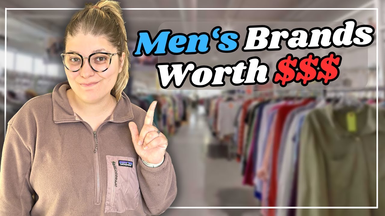 The 60 BEST MEN'S BRANDS to Thrift & Resell Online in 2026! Selling on Poshmark & eBay!