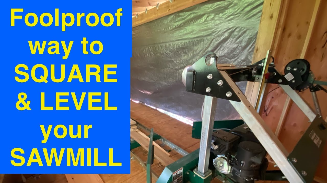 How to LEVEL & SQUARE a SAWMILL | Woodland Mill HM 122 | Popple People | Episode 104