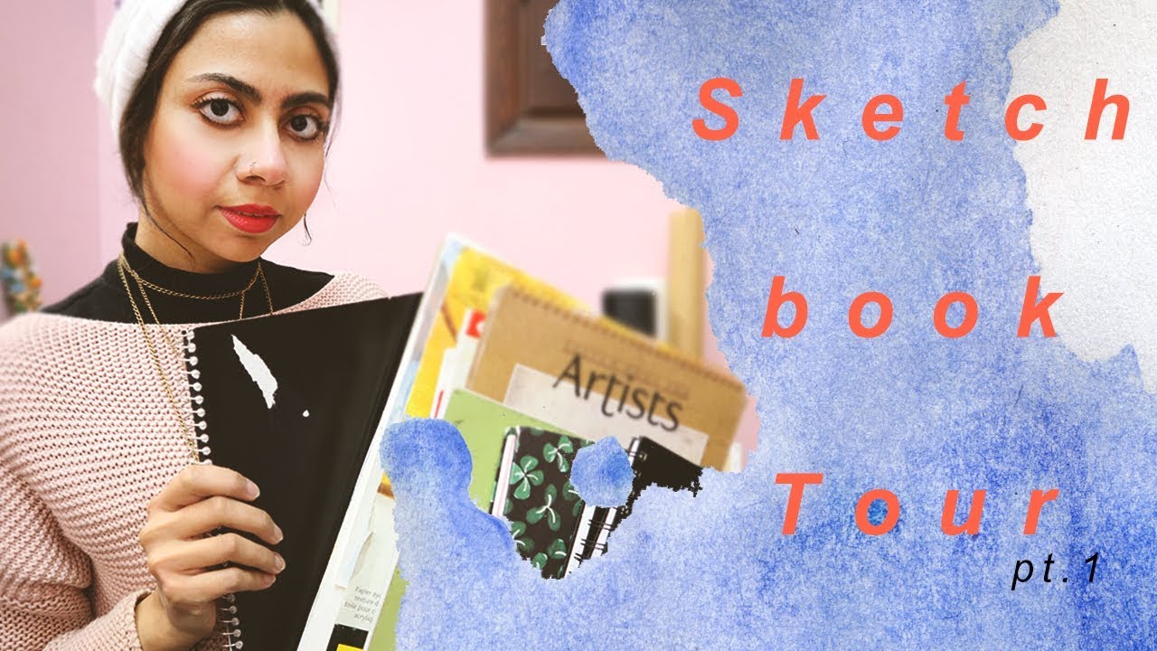 Pt.1// Sketchbooks Tour + اتعلمت من أخطائي في الرسم