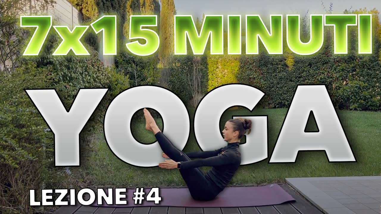 7 giorni per 15 minuti di yoga | Yoga per rinforzare l'addome |Lezione di yoga completa