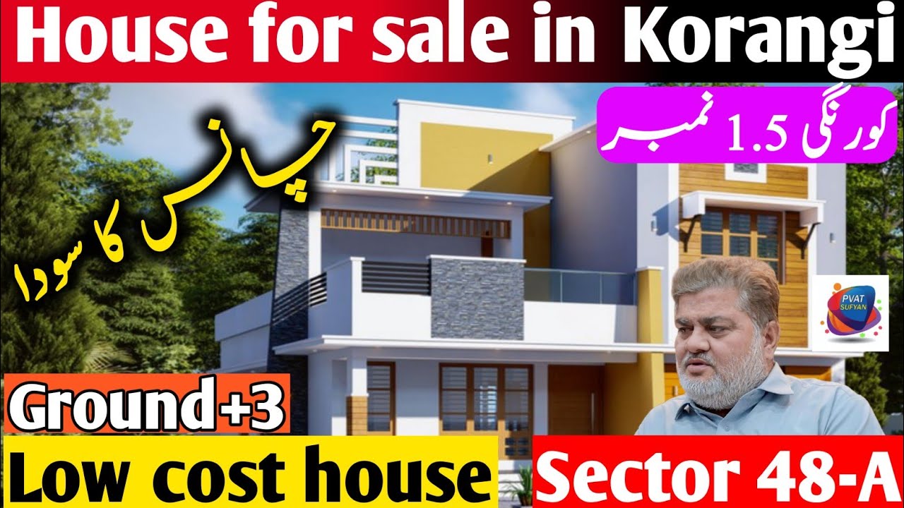 House for Sale in Korangi | 80 SQY Ground+3 House for Sale in Korangi | Sector 48 A | low cost