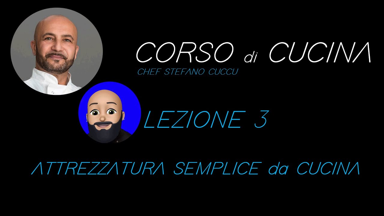 CORSO DI CUCINA   ATTREZZATURA SEMPLICE DA CUCINA