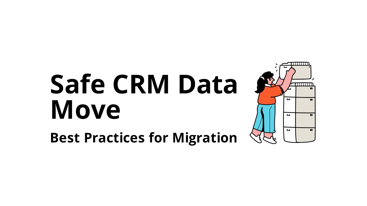 What is the safest way to migrate data into CRM software?
