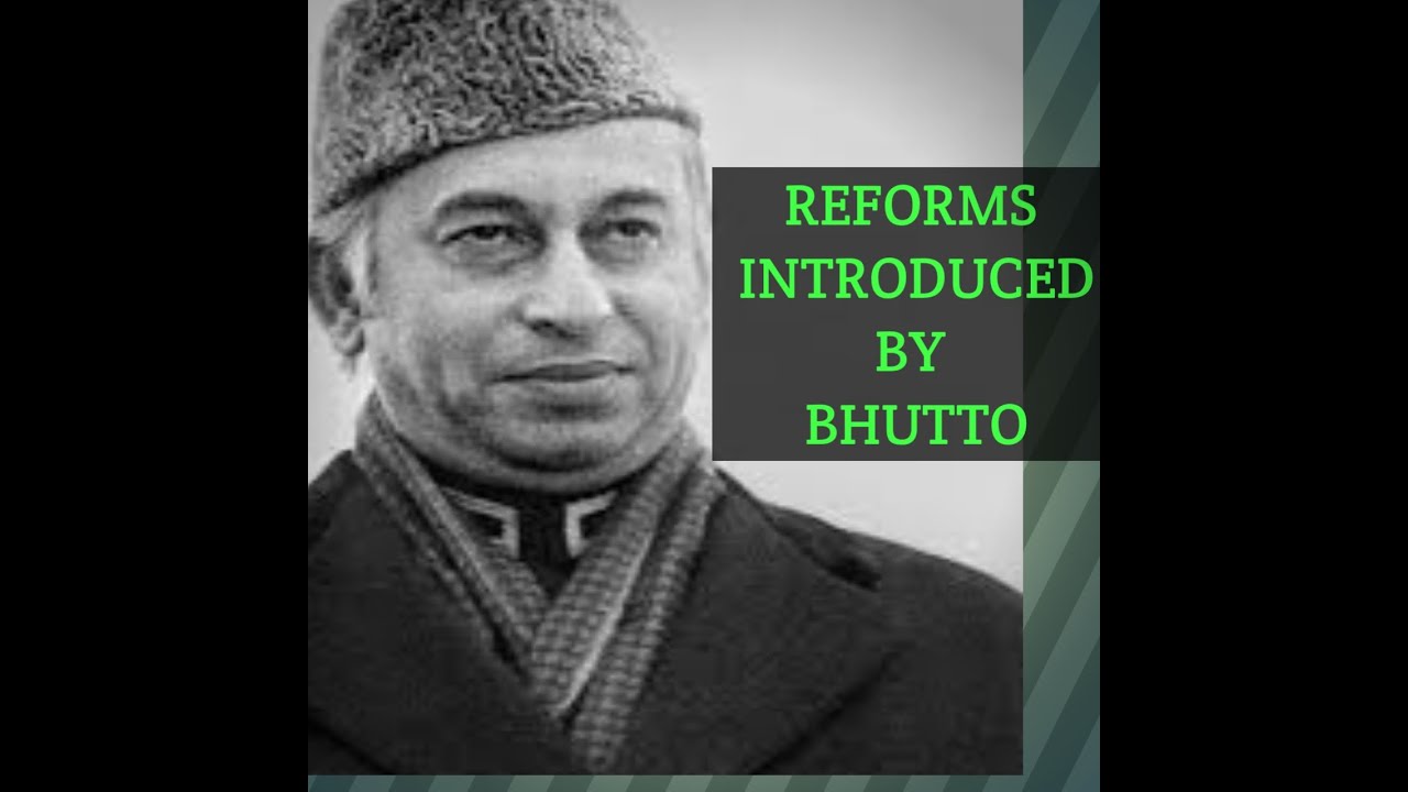 Reforms of Zulfiqar Ali Bhutto/Pakistan affairs/political history of Pakistan/CSS/PMS/Urdu/Hindi