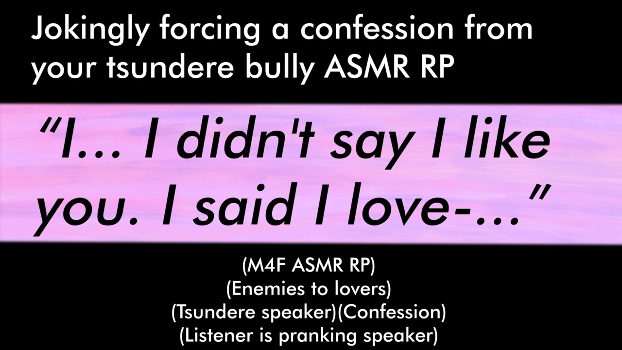 Jokingly forcing a confession from your bully (M4F ASMR RP)(Enemies to lovers)(Tsundere speaker)