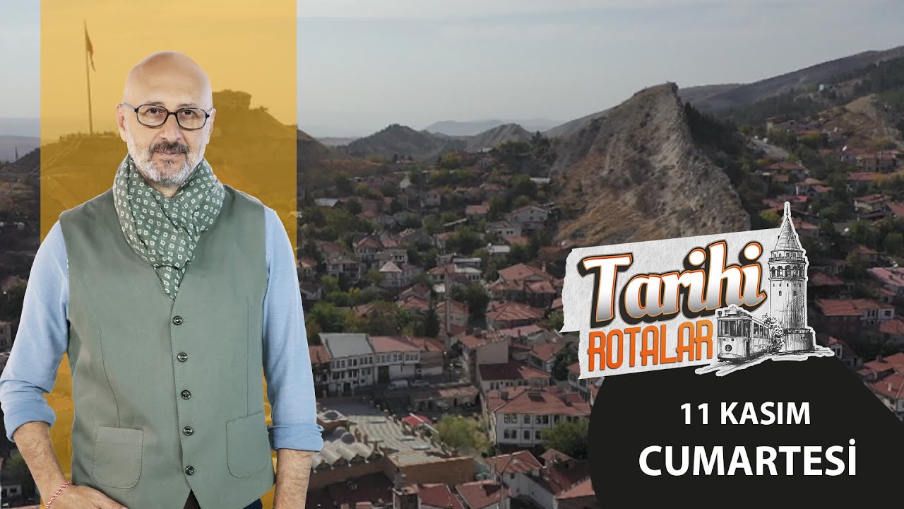 Tarihi Rotalar | Beypazarı | 34. Bölüm