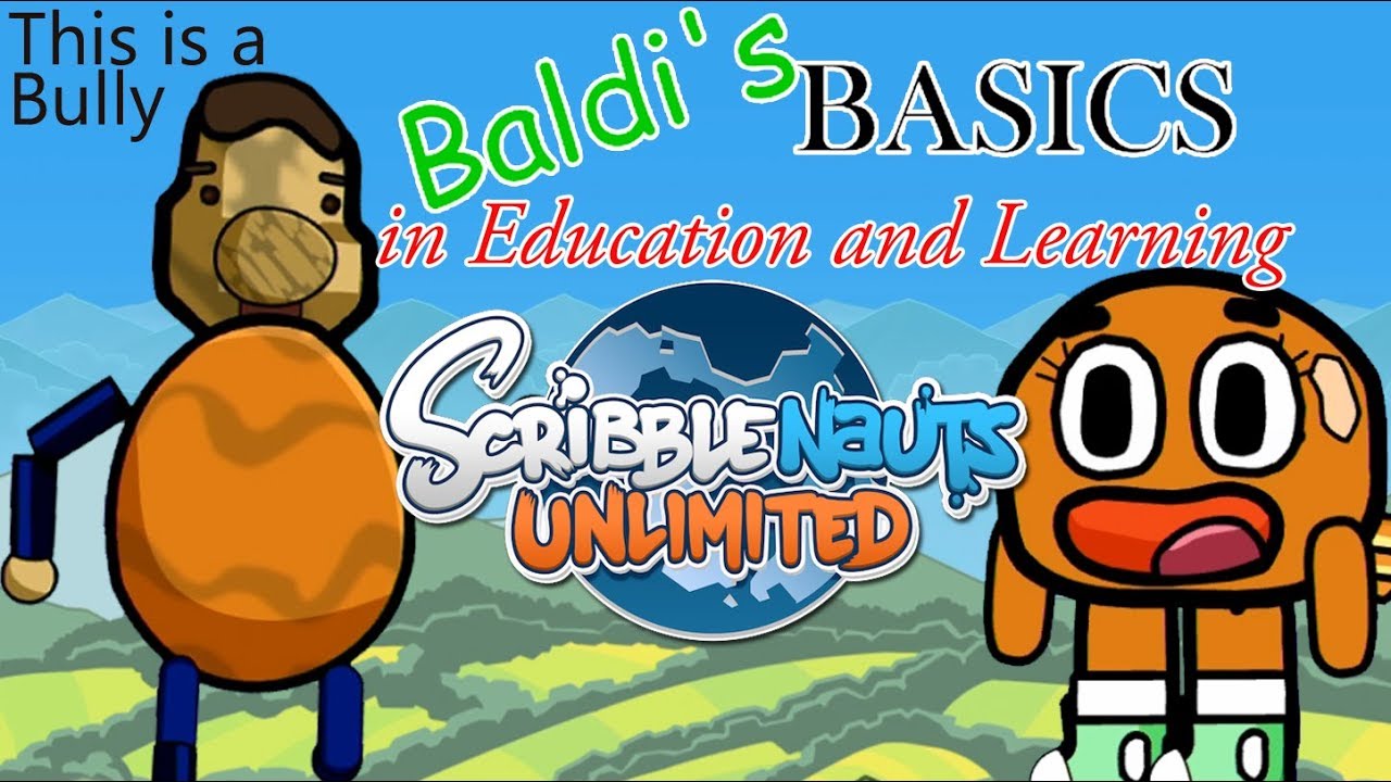 Scribblenauts Unlimited 288 Its a BULLY (Baldi's Basics) & DARWIN