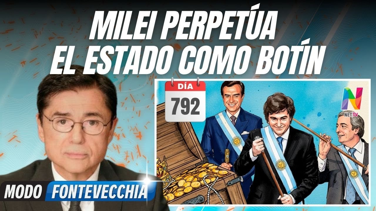 Milei y la corrupción: cuando el Estado vuelve a ser botín del poder | Jorge Fontevecchia