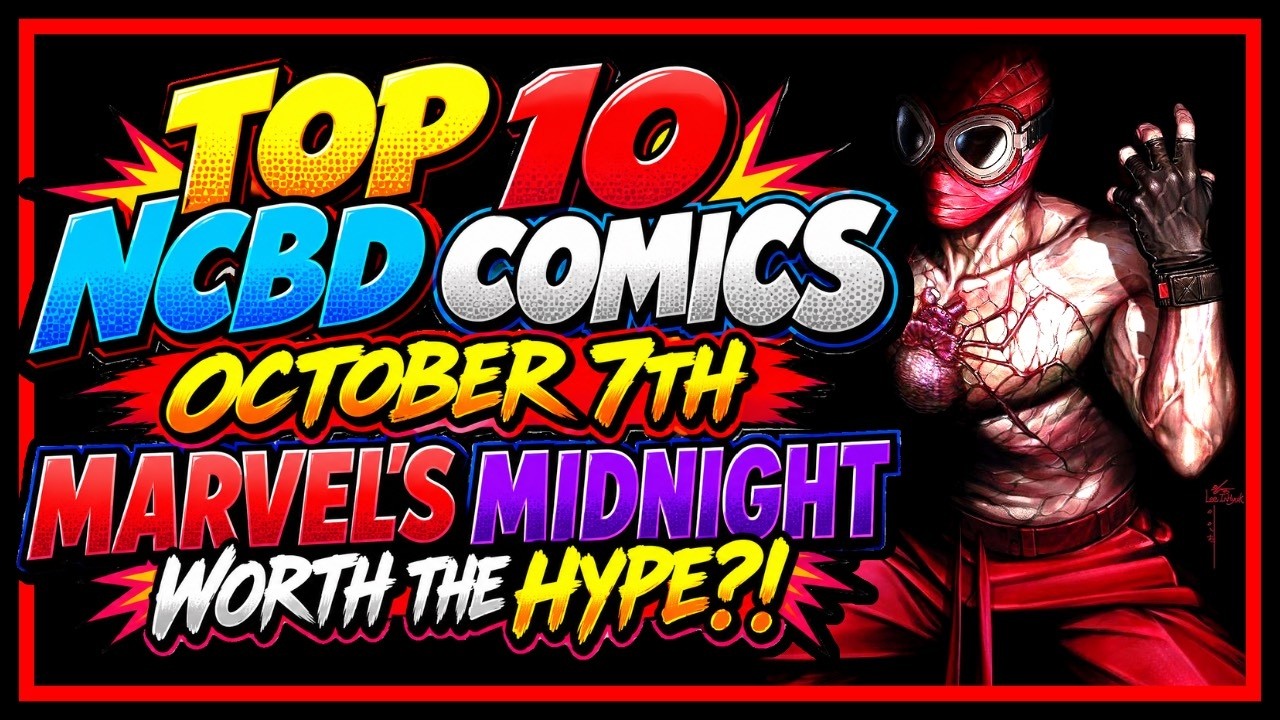 MARVEL&rsquo;S MIDNIGHT&hellip; WORTH THE HYPE?! 🔥 TOP 10 NEW COMICS | NCBD OCTOBER 7TH