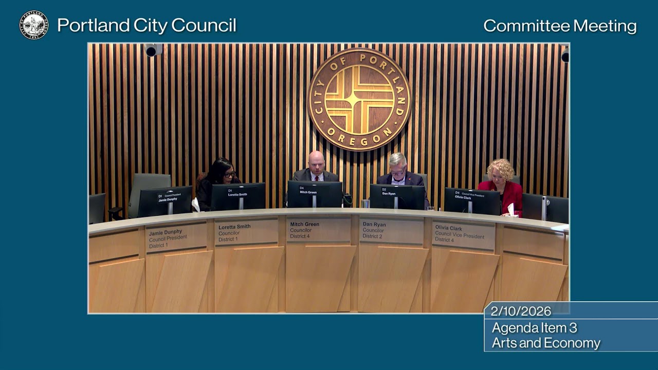 Portland City Council Arts & Economy Committee 02/10/26