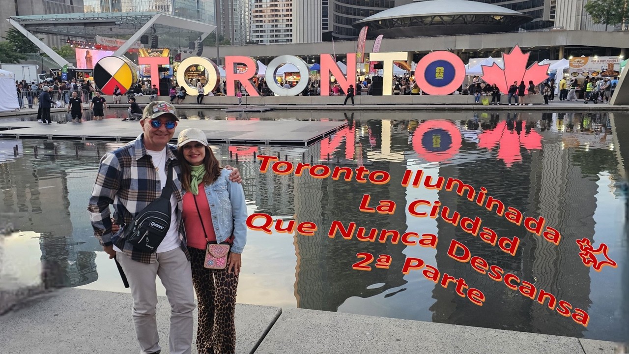 Toronto Más Allá del Skyline 🚐🌆 | Parte 2