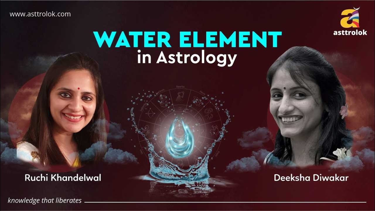 Water Element in Astrology | Water Element Zodiac Signs | Remedies for Balancing Water Element