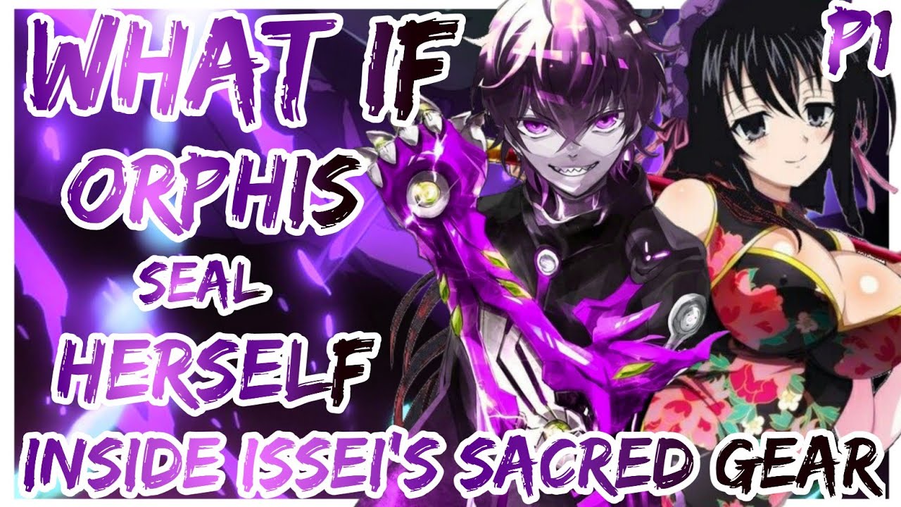 What If Ophis Sealed Herself Inside Issei's Sacred Gear | Special Movie