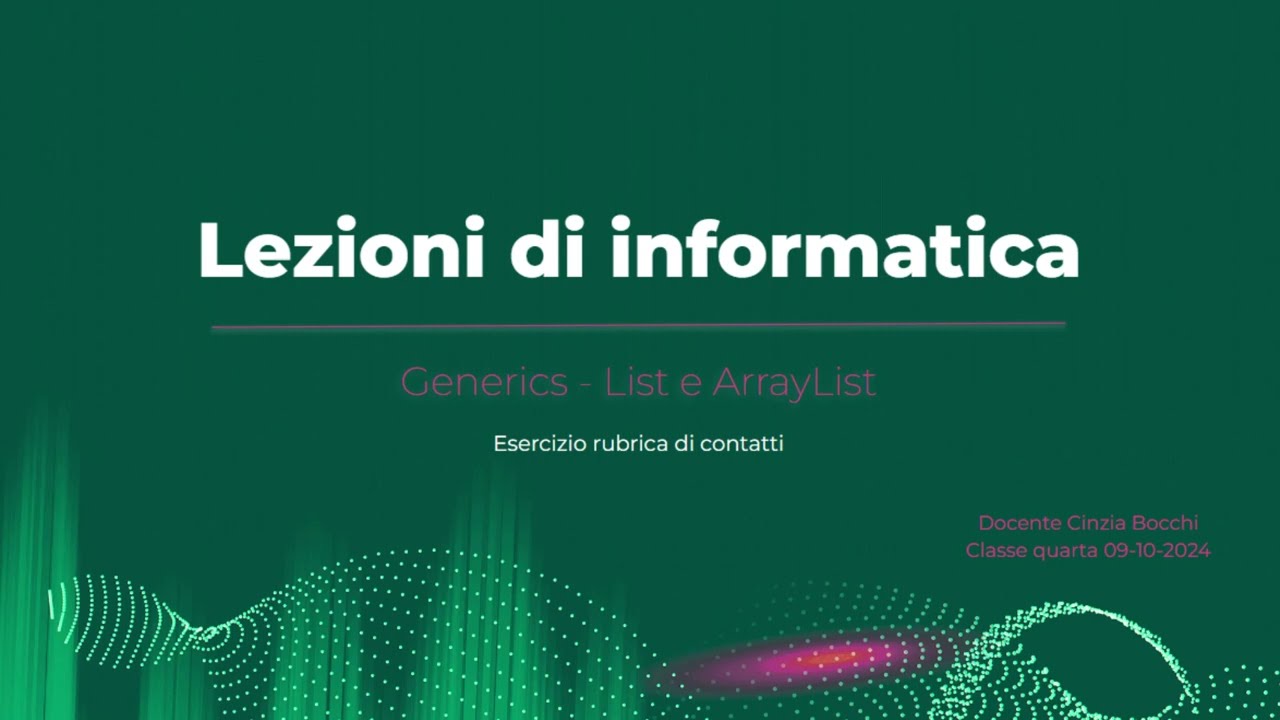 Linguaggio Java: Generics, List e ArrayList