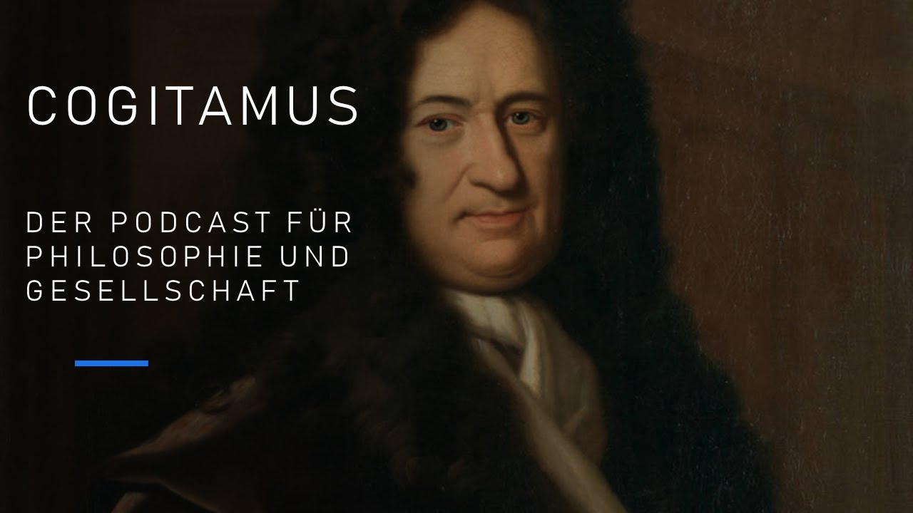 Gottfried Wilhelm Leibniz, seine Monaden und die Theodizee