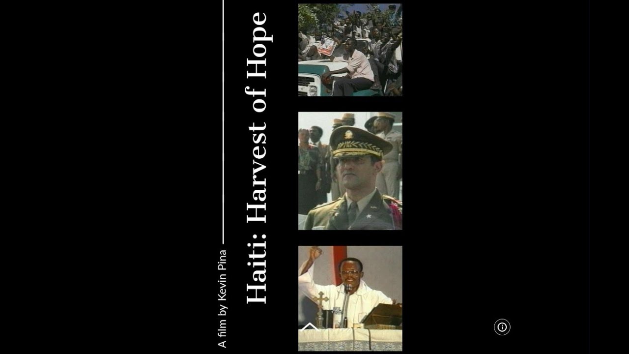 Haiti: Harvest Of Hope (Kevin Pina)