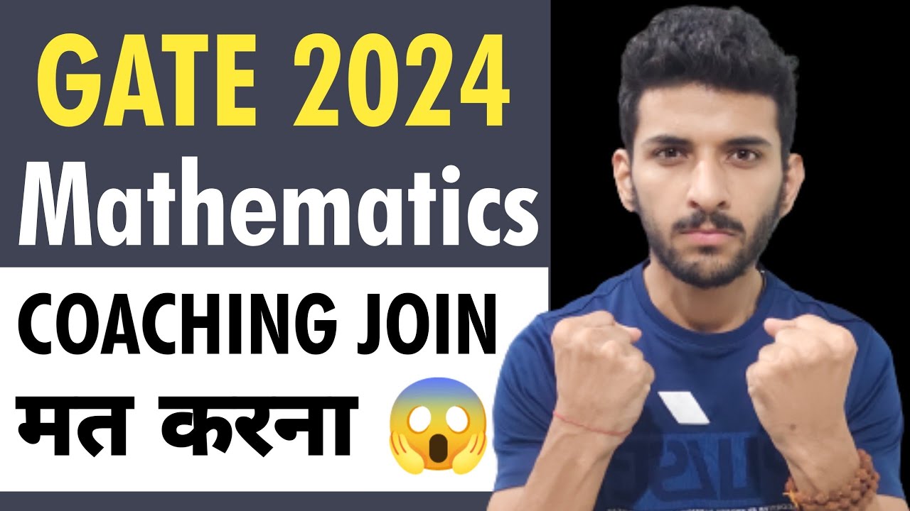 GATE Mathematics 2024 | Complete information | Books | Best Strategy