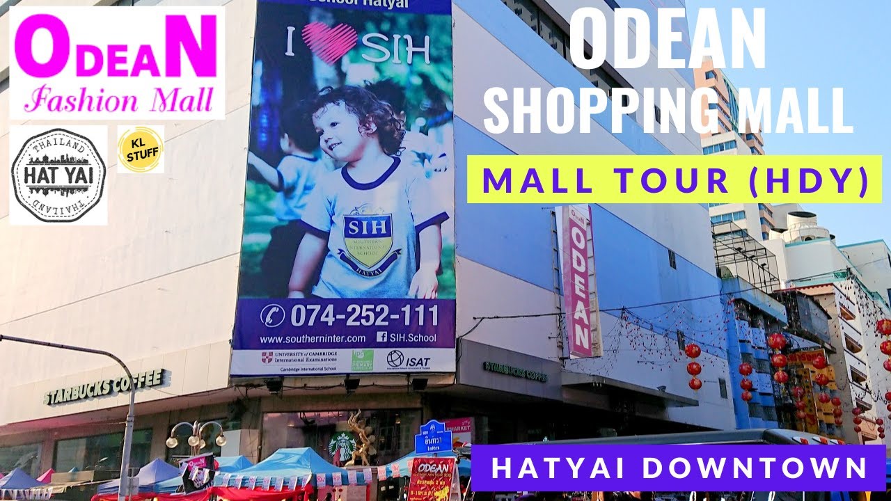 ODEAN Shopping Mall, Hatyai Thailand | Mall Tour 2023
