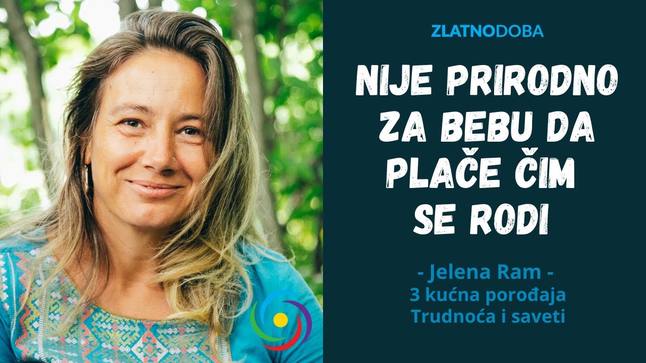 Jelena Ram - Svesno začeće - Trudnoća i Roditeljstvo