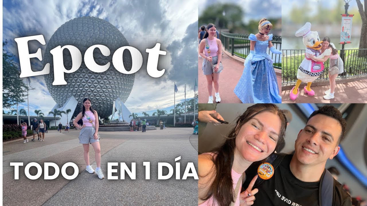 🎡Epcot Disney: Atracciones, comida 🍔y sorpresas🎢