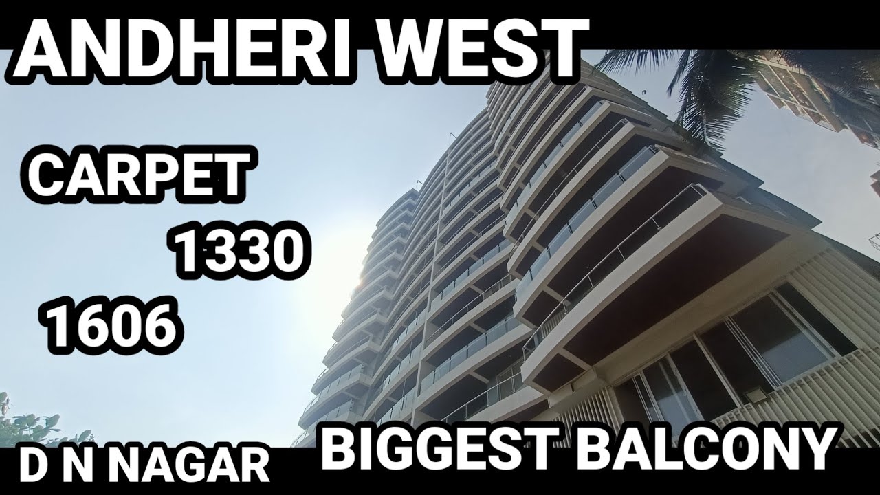 ANDHERI WEST | BIG BALCONY | UPPER JUHU | READY TO MOVE | MUMBAI BEST PROPERTY| CARPET 1606, 1330