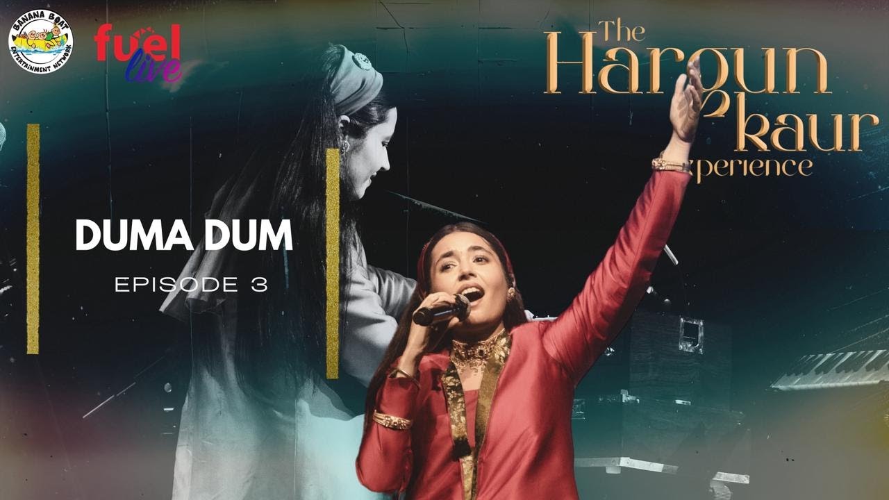Duma Dum Mast Qalandar x Chhap Tilak | The Hargun Kaur Experience - Bangalore | Episode 3 |