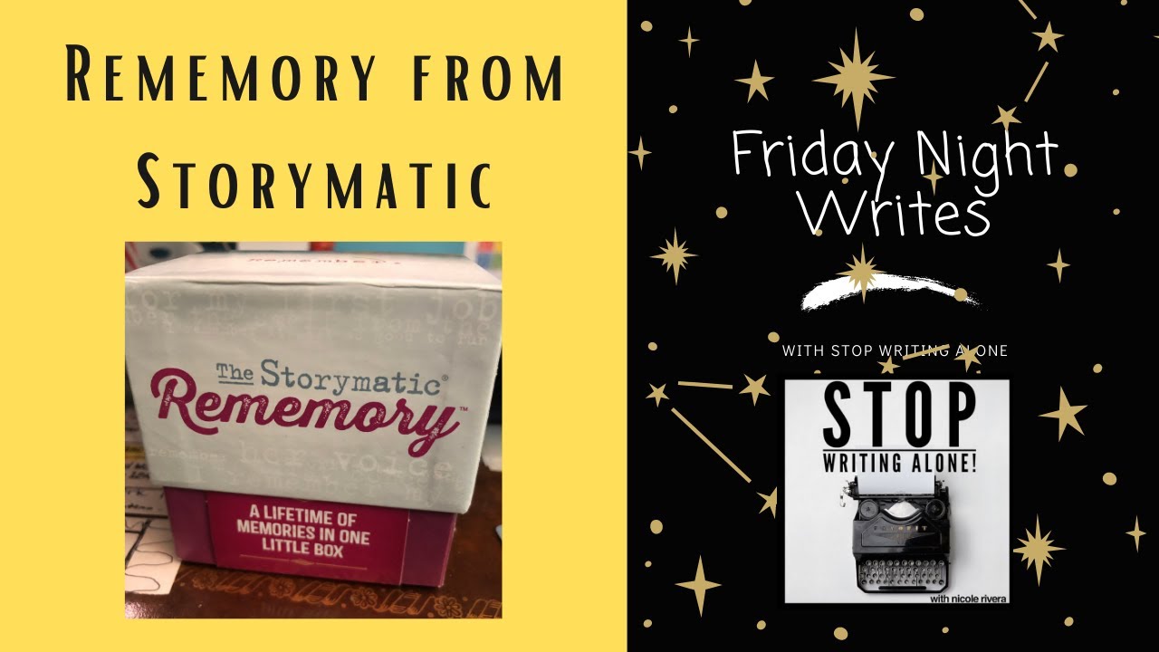 Friday Night Writes 7:  Rememory from Storymatic