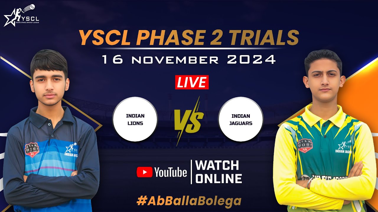 YSCL 2024 Live: Under 14 | Indian Lions vs Indian Jaguars - Phase 2 Trials | Don’t Miss the action