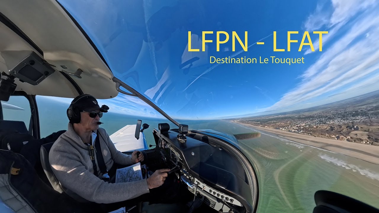 LFPN - LFAT Destination le Touquet