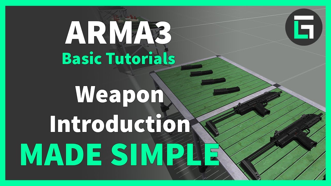 Weapons Introduction MADE SIMPLE | Arma3 Tutorial