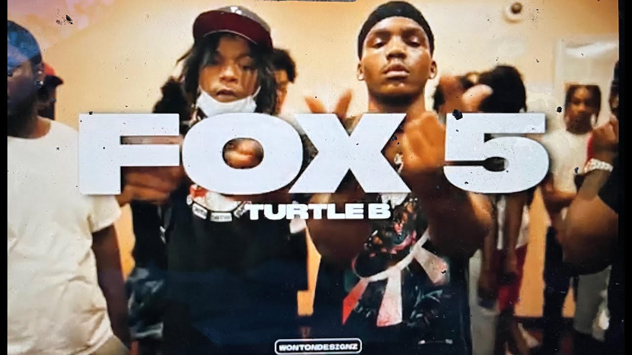 TURTLE B - FOX 5 (OFFICIAL MUSIC VIDEO)