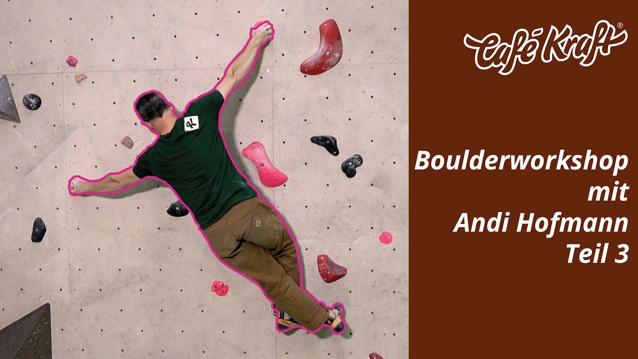 Boulderworkshop mit Andreas Hofmann Teil 3