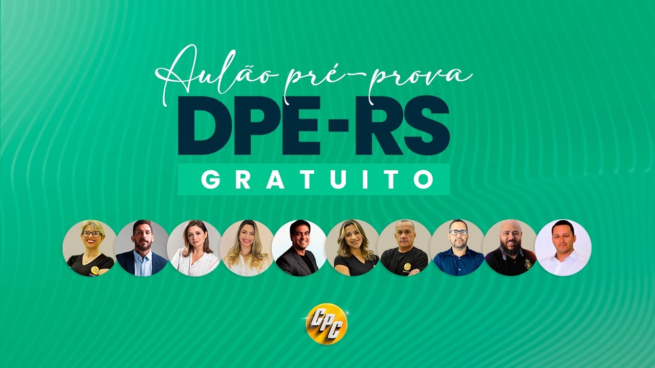 AULÃO PRÉ PROVA DPE RS