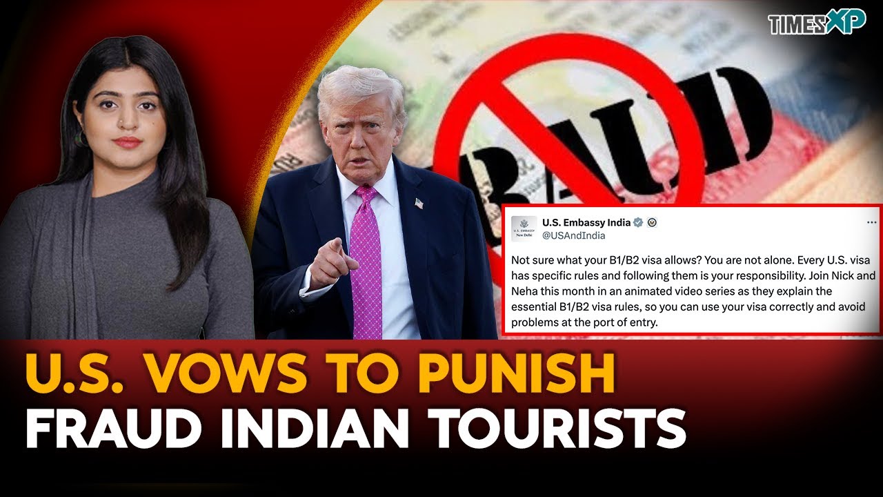 U.S. Vows To Punish Fraud Indian Tourists| Indians In The U.S.
