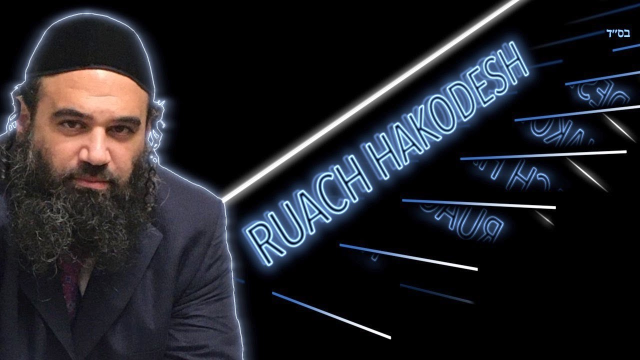 The First Step To Attaining Ruach HaKodesh