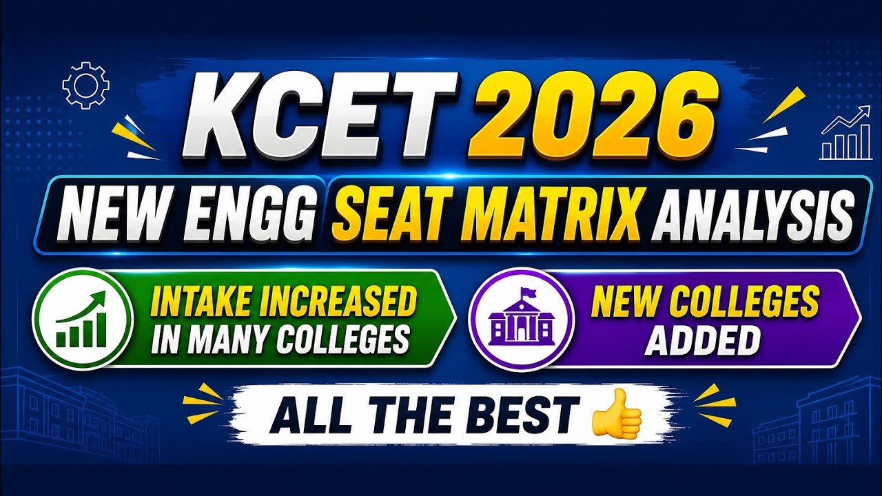KCET: NEW SEAT MATRIX DETAILED ANALYSIS | CHECK YOUR DREAM COLLEGE & BRANCH INTAKE | #kcet2026 #kea 