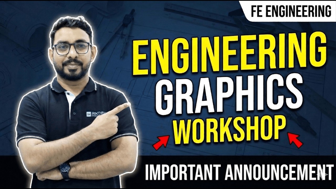 Engineering Graphics Workshop | Important Announcement | FE SEM 2 | AJIT SIR