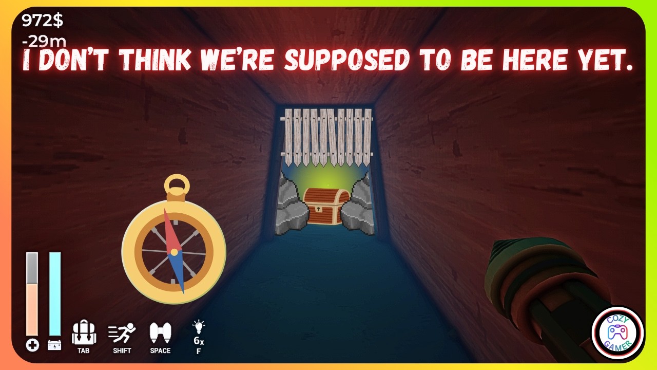Surely, we didn't find the treasure already.