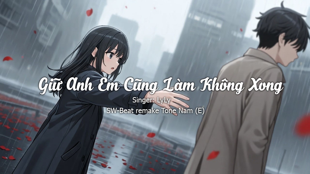 Giữ Anh Em Cũng Làm Không Xong - LyLy ___ Karaoke Tone Nam (F) - Dễ Hát