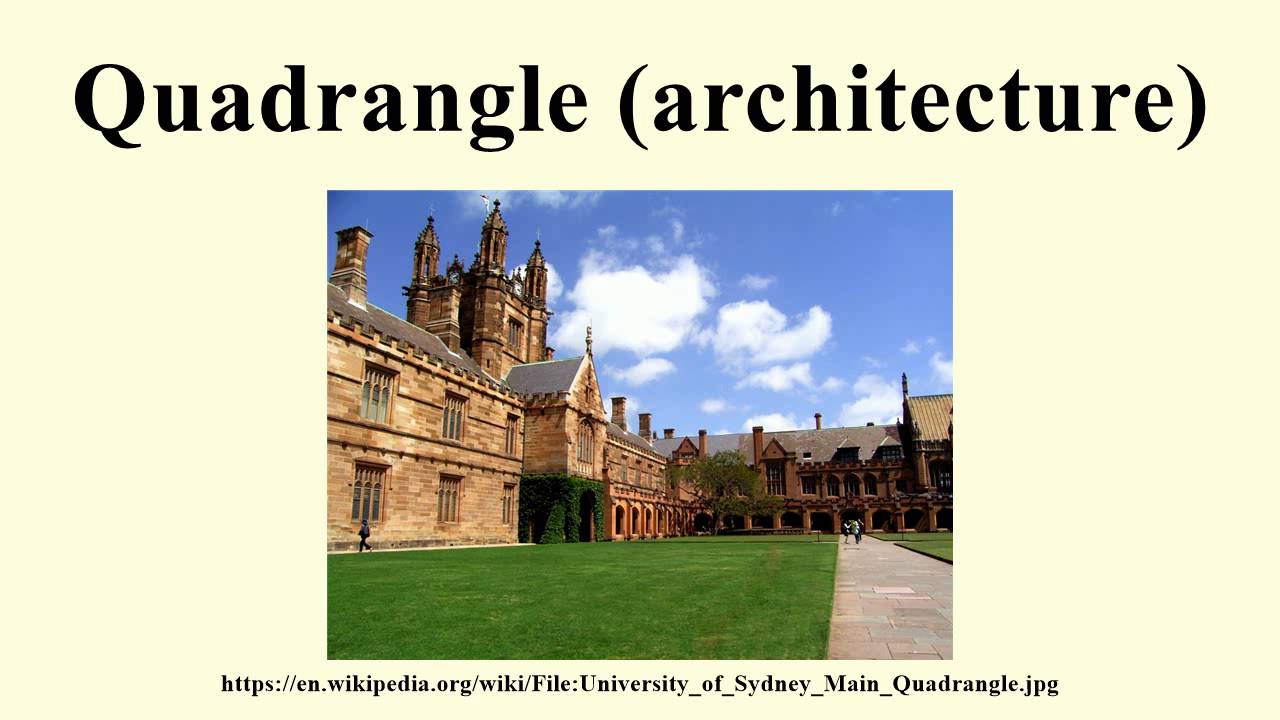Quadrangle (architecture)