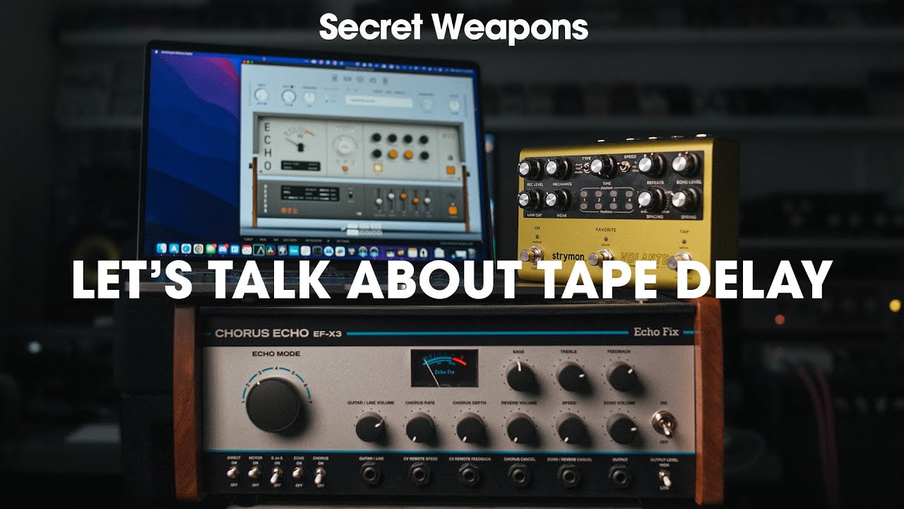 Plugins, Pedals, or the REAL Thing?? Comparing tape delay expressions | Secret Weapons