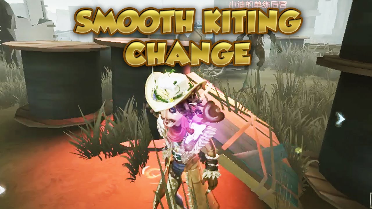 Smooth Kiting Change | Identity V | 第五人格 | 제5인격 | アイデンティティV | Cowboy