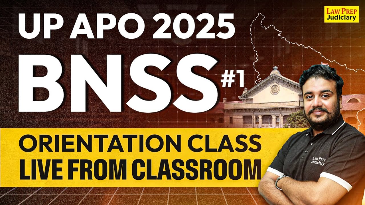 BNSS: UP APO 2025 Orientation Class | #1 | UP APO Preparation 2025 | By Nimish Sir